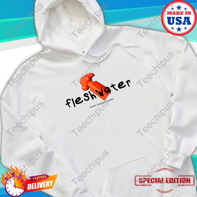 Top Fleshwater Lowell Massachusetts Hoodie