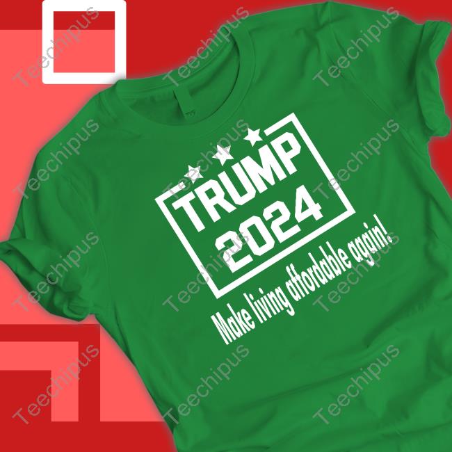 Trump 2024 Make Living Affordable Again Hoodie