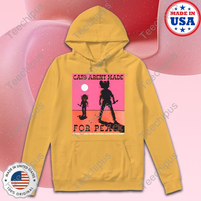 Cats Aren't Made For Peace Long Sleeve Shirt
