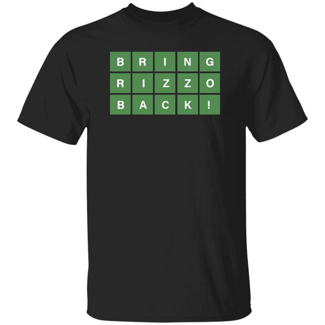 Obvious Shirts Merch Wordle Bring Rizzo Back T-Shirt