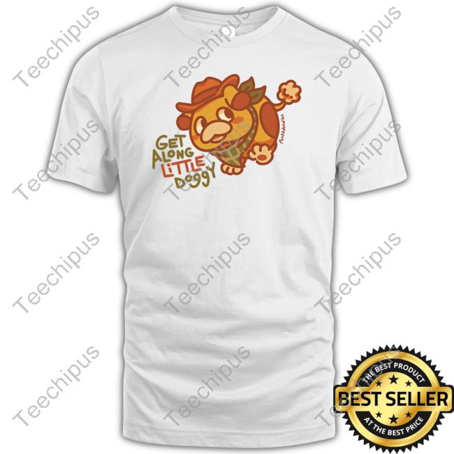 Get Along Little Doggy Long Sleeve Shirt