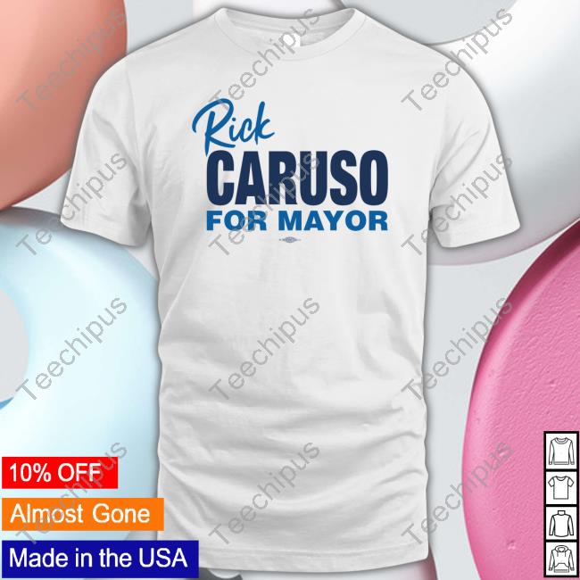 David Turkell Rick Caruso For Mayor Shirts