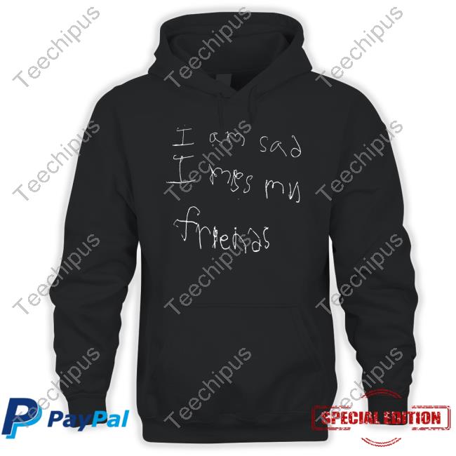 Gallery Dept I'm Sad I Miss My Friends Hoodie