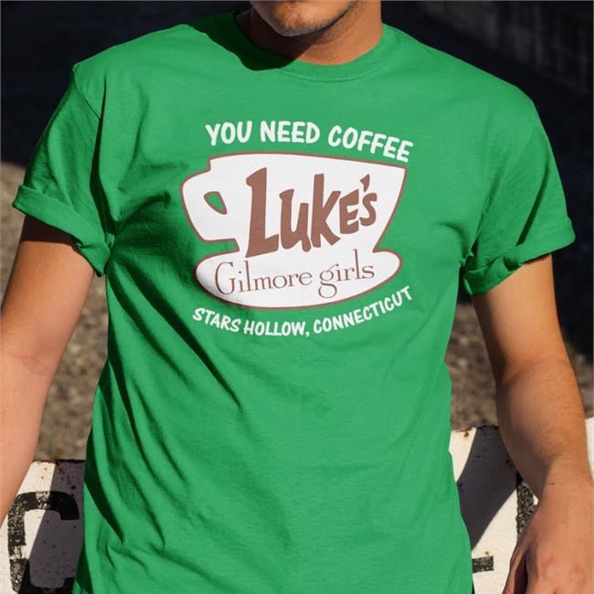 Best Of Rory Gilmore You Need Coffee Stars Hollow Connecticut Shirt