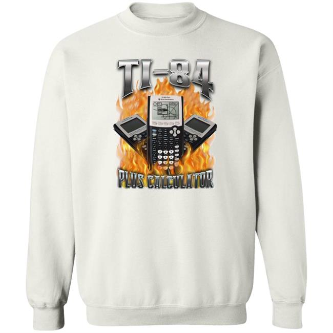 Shirts That Go Hard Cry Now Sob Later Merch Ultimate Ti-84 Plus Calculator Shirt