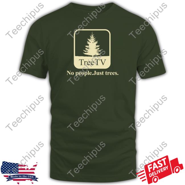 Pera Merrch Tree Tv No People Just Trees Hoodie