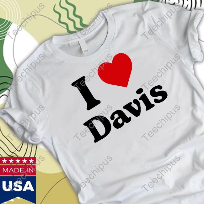 I Heart Davis Funny T Shirt