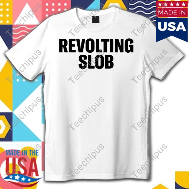 Revolting Slob Tank Top