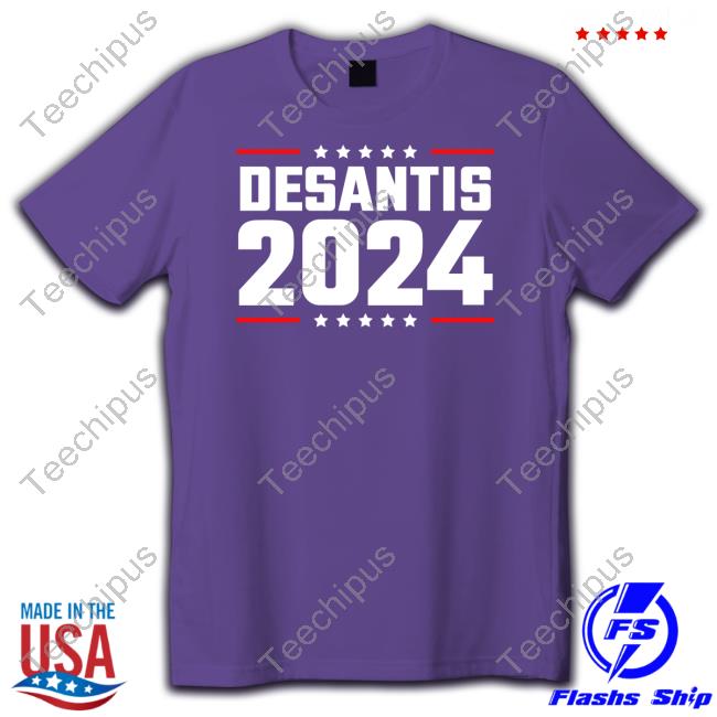 Thepatriotsmarket Desantis 2024 Shirts
