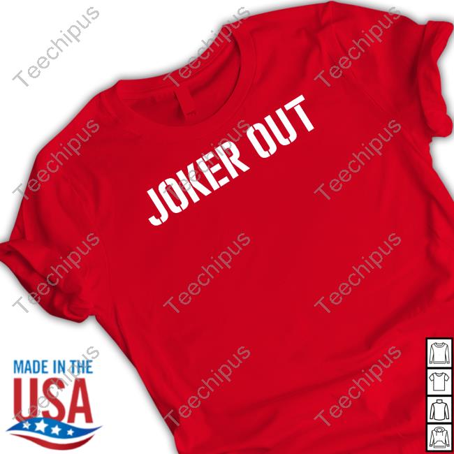 Joker Out Hoodie