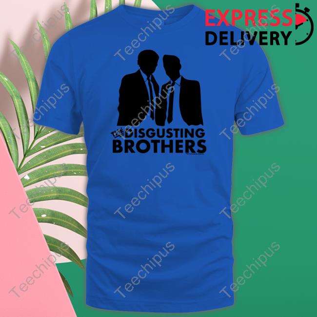 Disgusting Brothers Tee Shirt