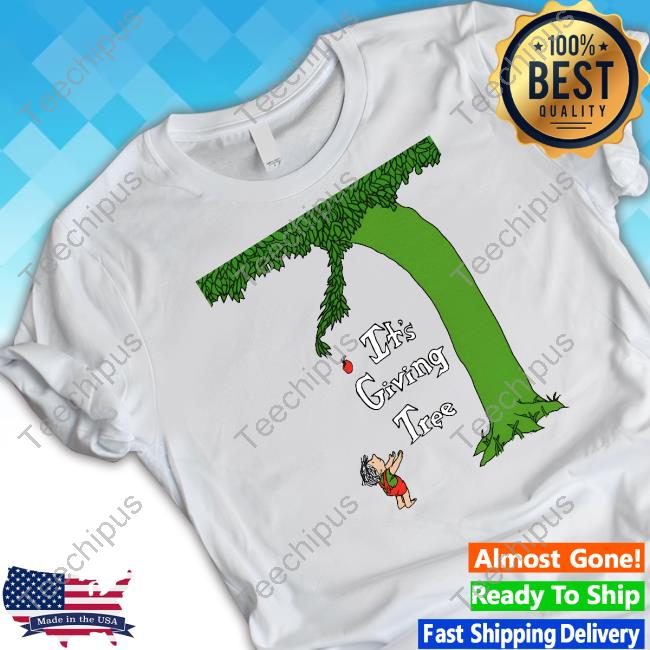 Official It's Giving Tree New Shirt Goodshirts Store
