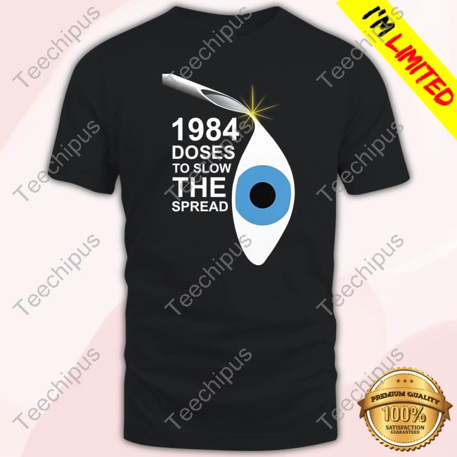 1984 Doses To Slow The Spread Sweatshirt