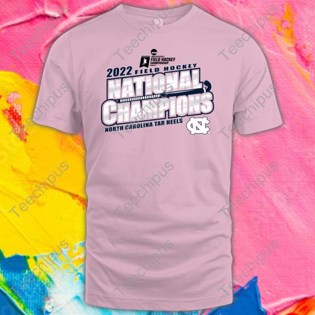 2022 NCAA Field Hockey National Champions Tee Carolina Blue North Carolina Tar Heels