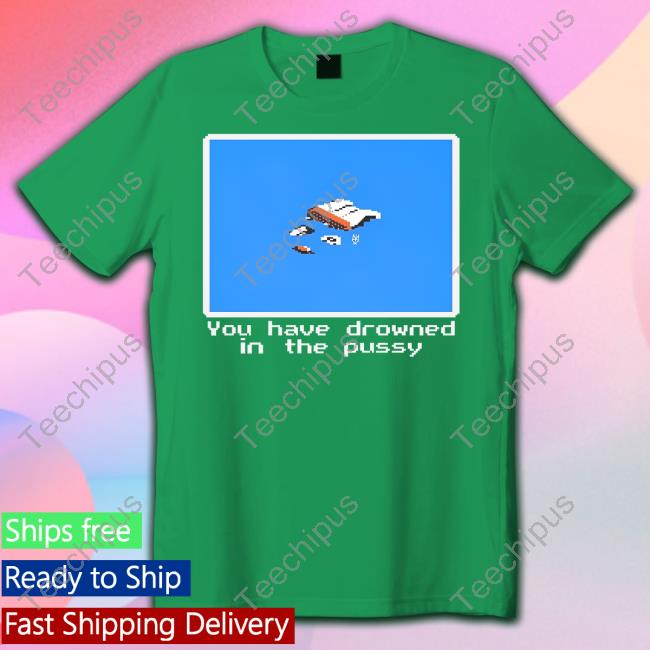 Methsyndicate You Have Drowned In The Pussy Sweatshirt
