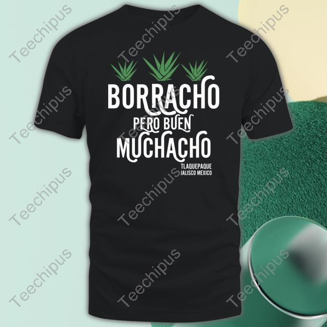 Dani Rojas Borracho Pero Buen Muchacho T Shirts