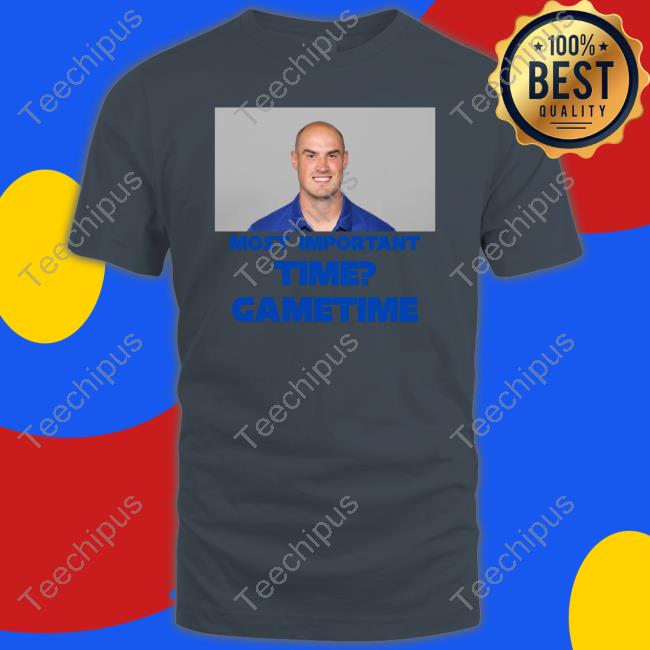 Isaiah Hodgins Mike Kafka Most Important Time Gametime Tee Shirt