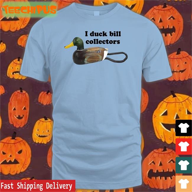 I Duck Bill Collectors T Shirt Good Shirt Store