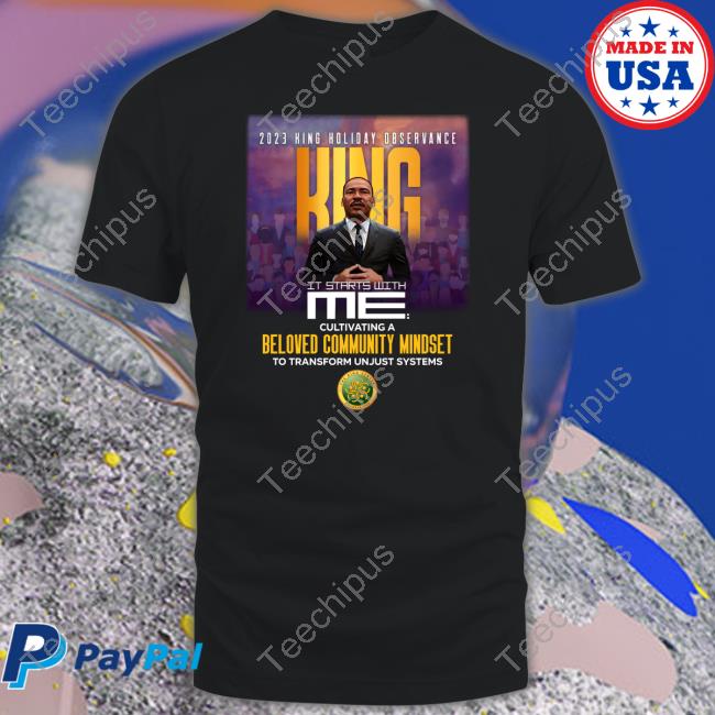 Thekingcenter Merch 2023 King Holiday Observance King It Starts With Me Hoodie Atlanta Braves