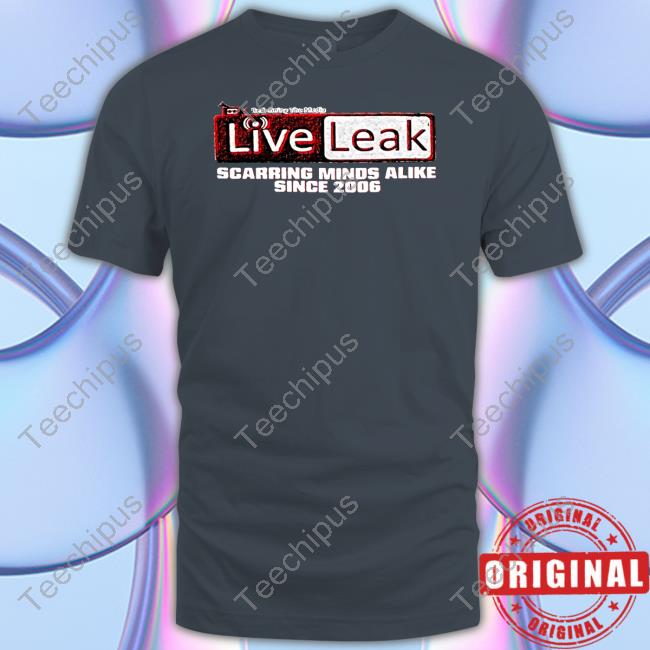 Flight Risk Liveleak Scarring Minds Alike Since 2006 Tee
