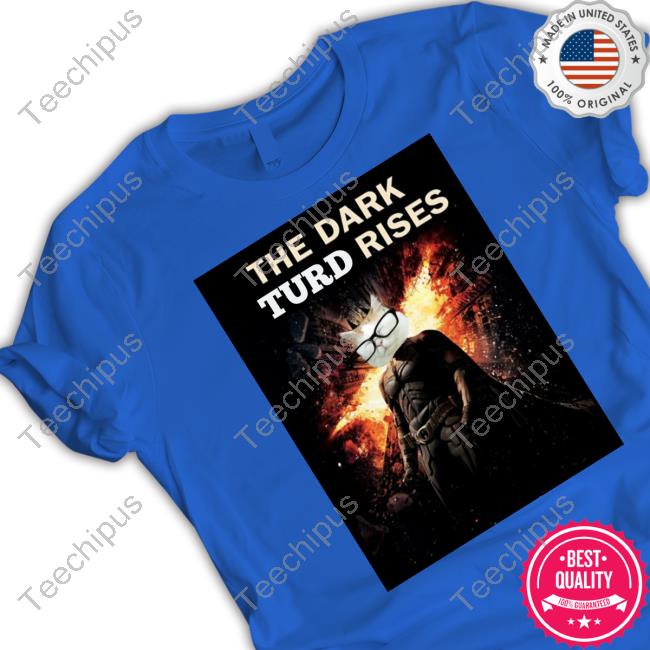 Catturd2 The Dark Turd Rises Catturd Shirt