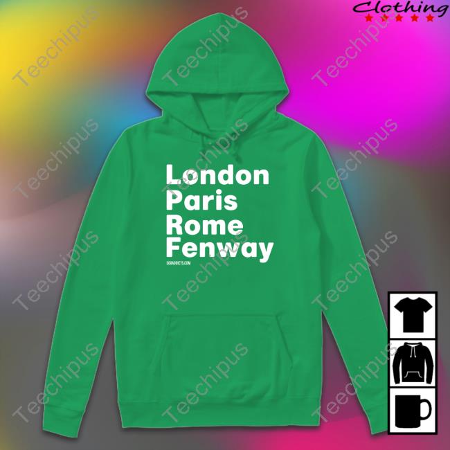 London Paris Rome Fenway Sweatshirt