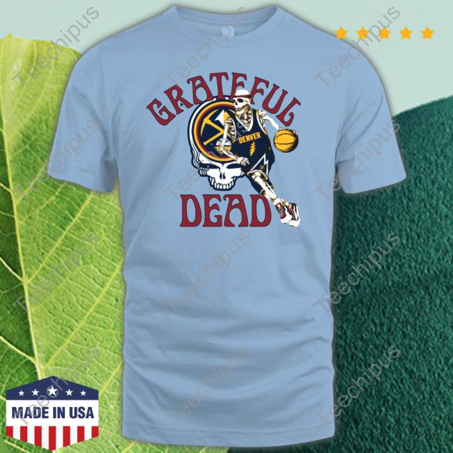 Grateful Dead Denver Nuggets Sweatshirt Michael Malone Grateful Dead Nuggets Hoodie