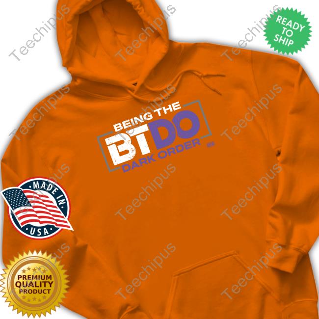 Official Being The Btdo Dark Order Tee Shirt Eviluno