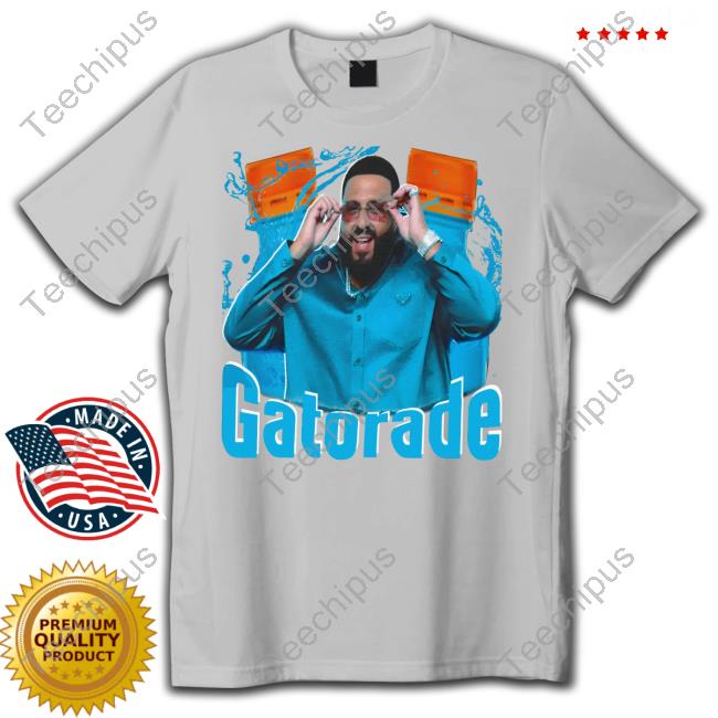 Funnyahhtees Merch Gatorade DJ Khaled Shirts