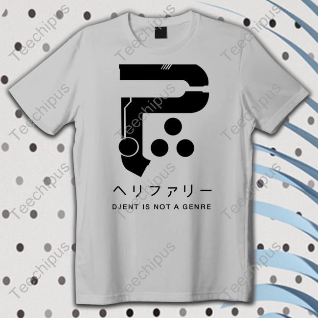 Periphery Djent Is Not A Genre Tee