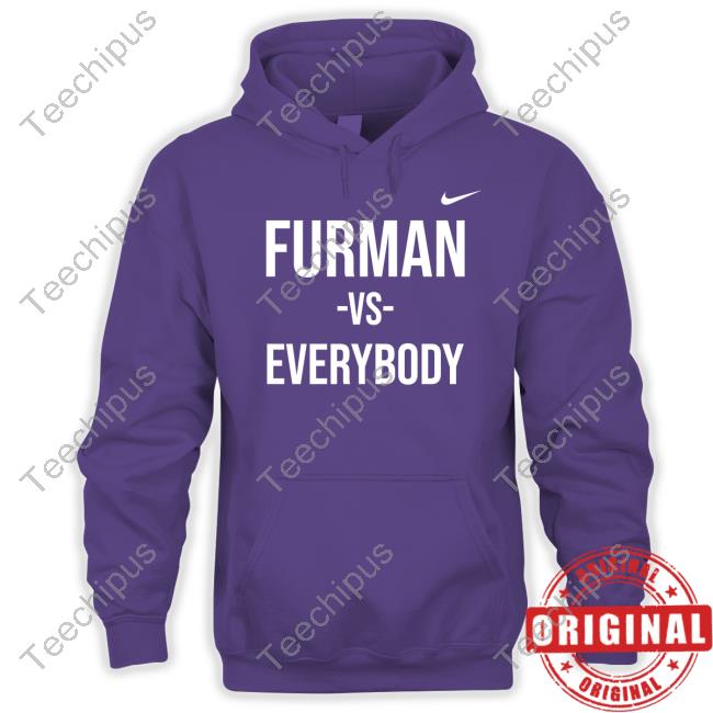 Bob Richey Wearing Furman Vs Everybody Sweatshirt