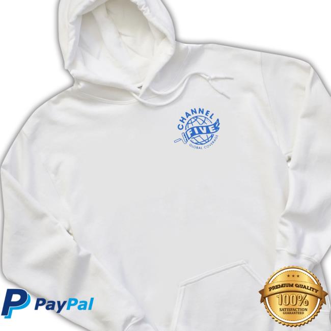 Official Channel 5 Global Coverage You Can Trust Best In The Business See You Soon Tee Shirt