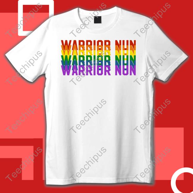 Official Save Warrior Nun Pride Shirt