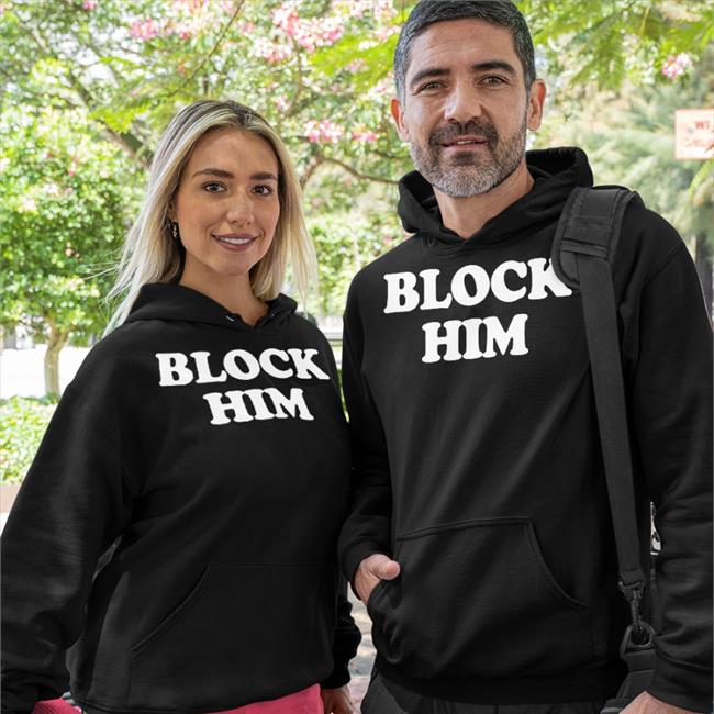 Block Him Hoodie