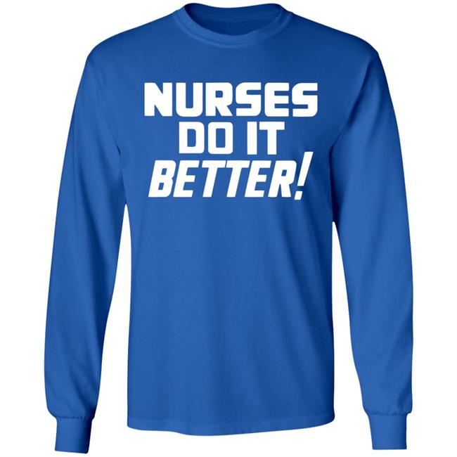 2020coloringshirts – Nurses Do It Better Shirt Black Hoodie T Shirt 2020coloringshirts – Nurses Do It Better Shirt Black Hoodie T Shirt