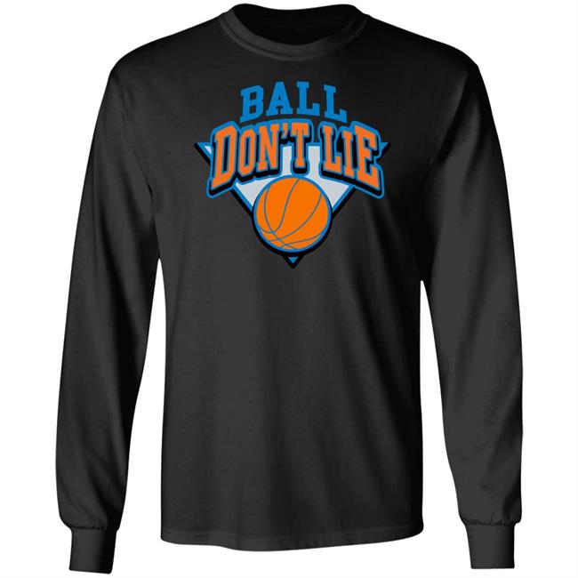 Ball Dont Lie shirt black hoodie sweatshirt Ball Dont Lie shirt black hoodie sweatshirt
