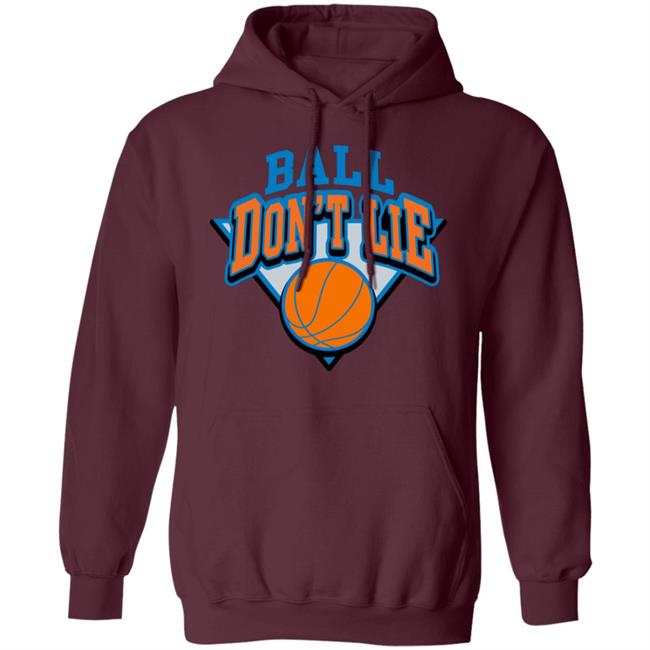 Ball Dont Lie shirt black hoodie sweatshirt Ball Dont Lie shirt black hoodie sweatshirt