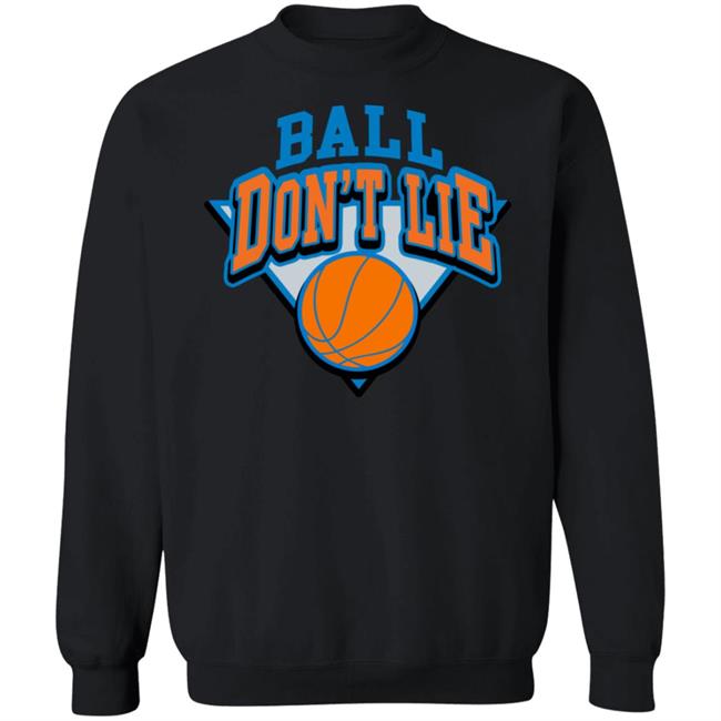 Ball Dont Lie shirt black hoodie sweatshirt Ball Dont Lie shirt black hoodie sweatshirt
