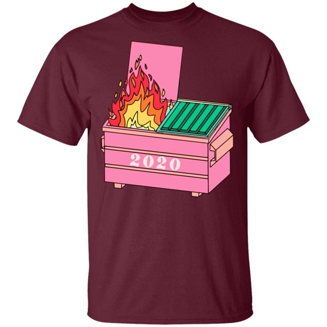 2020 dumpster fire shirt hoodie t shirt 2020 dumpster fire shirt hoodie t shirt