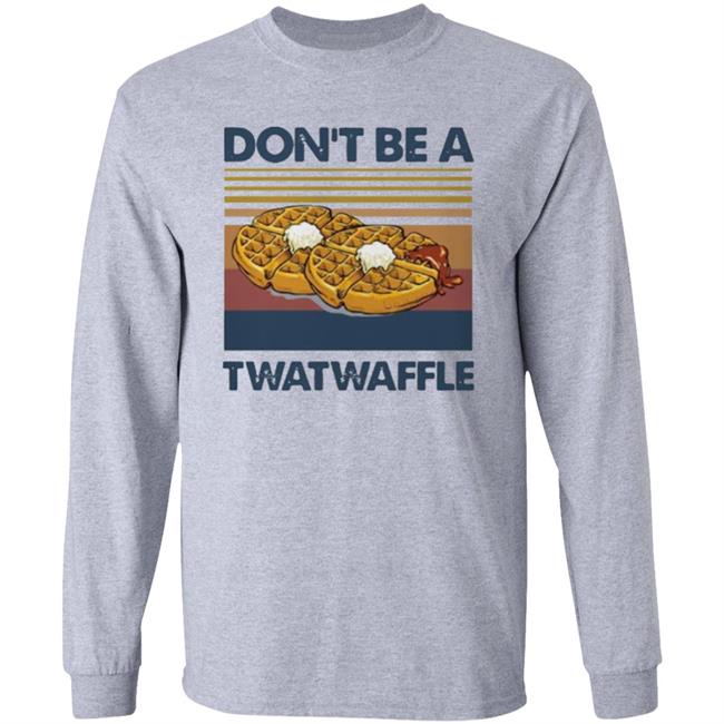 Don’t Be A Twatwaffle Vintage Shirt Don’t Be A Twatwaffle Vintage Shirt