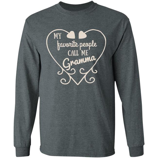 My Favorite People Call Me Grandma Shirt My Favorite People Call Me Grandma Shirt