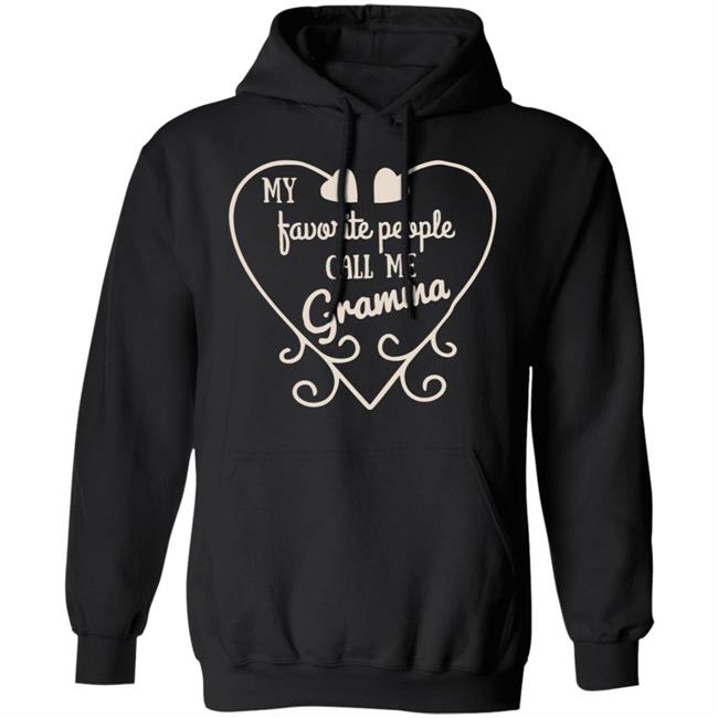 My Favorite People Call Me Grandma Shirt My Favorite People Call Me Grandma Shirt
