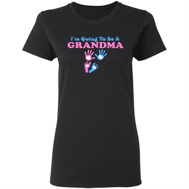 I'm Going To Be A Grandma Grandchild Baby Tie Dye Hoodie I'm Going To Be A Grandma Grandchild Baby Tie Dye Hoodie