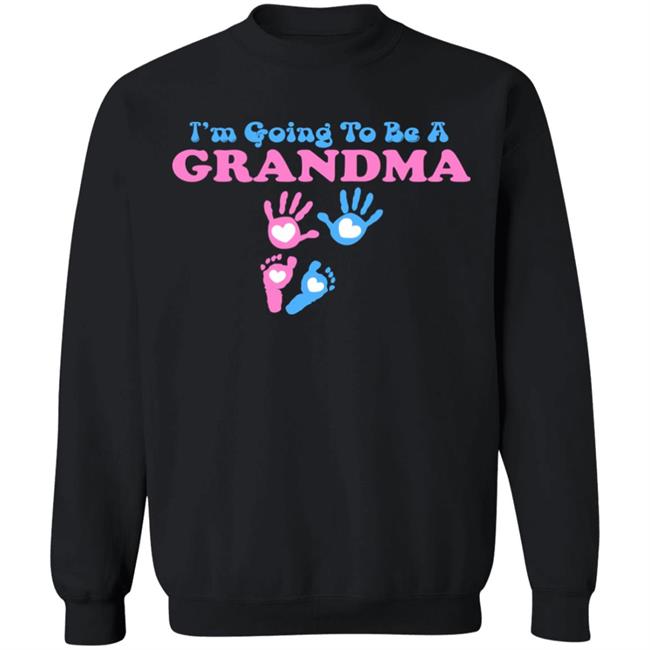 I'm Going To Be A Grandma Grandchild Baby Tie Dye Hoodie I'm Going To Be A Grandma Grandchild Baby Tie Dye Hoodie