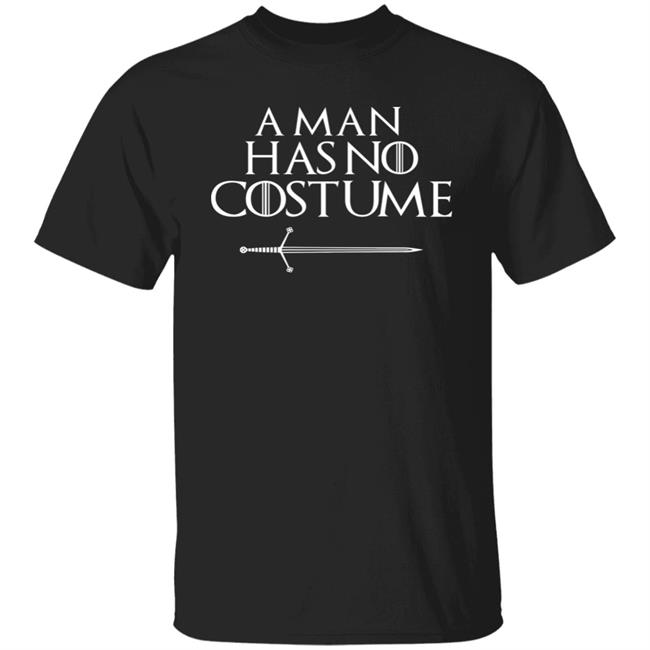 A Man Has No Costume Funny TV Series Premium T-Shirt