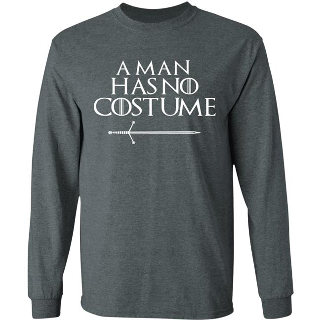 A Man Has No Costume Funny TV Series Premium T-Shirt A Man Has No Costume Funny TV Series Premium T-Shirt