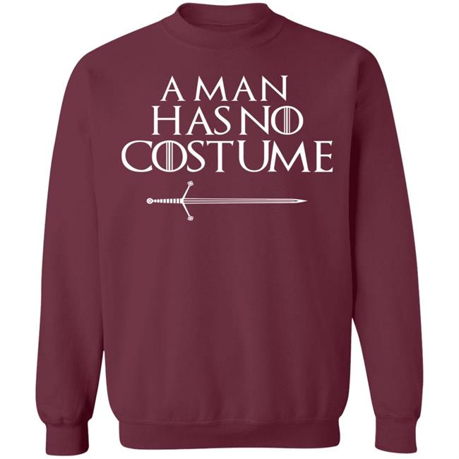 A Man Has No Costume Funny TV Series Premium T-Shirt A Man Has No Costume Funny TV Series Premium T-Shirt