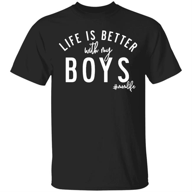 Life is Better with my Boys Boy Mom Shirt Graphic Tee Shirts for Moms Mother's Day Gift Boy Mama Mom of Boys Shirts