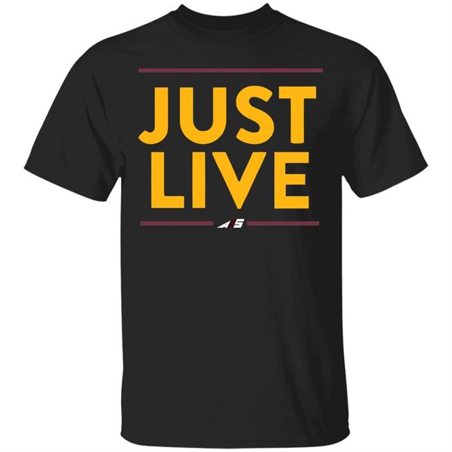 just live shirt hoodie t shirt