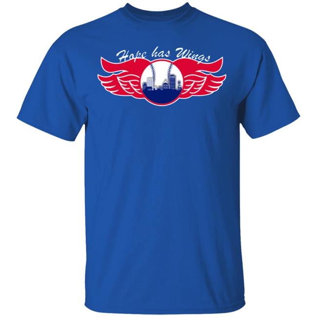 Hope Has Wings Shirt Royal Rochester Red Wings Hope Has Wings Shirt Royal Rochester Red Wings
